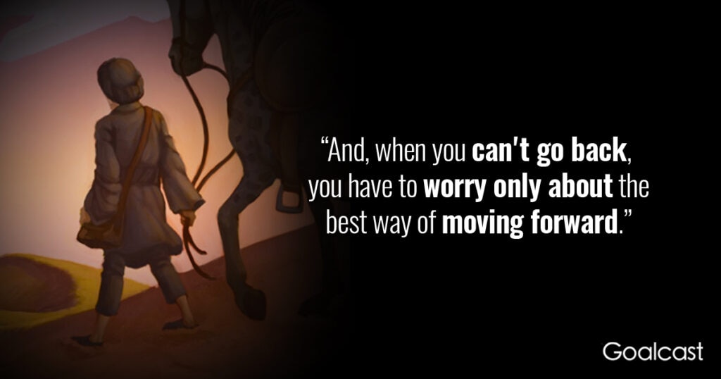 the-alchemist-quote-when-cant-go-back-worry-moving-forward